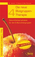 eBook: Die neue 4-Blutgruppen-Therapie