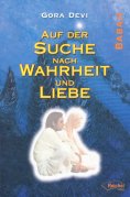 ebook: Auf der Suche nach Wahrheit und Liebe