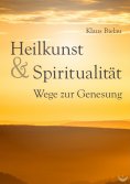eBook: Heilkunst und Spiritualität