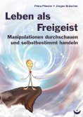 ebook: Leben als Freigeist