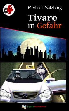 eBook: Tivaro in Gefahr