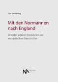 ebook: Mit den Normannen nach England