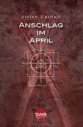 eBook: Anschlag im April
