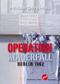 ebook: Operation Mauerfall
