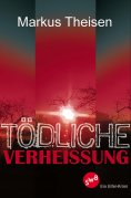 eBook: Tödliche Verheissung