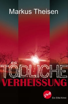 eBook: Tödliche Verheissung