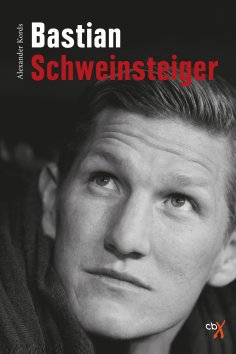 ebook: Bastian Schweinsteiger