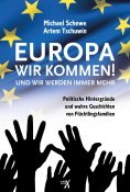 eBook: Europa, wir kommen! Und wir werden immer mehr.