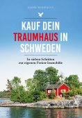 eBook: Kauf dein Traumhaus in Schweden