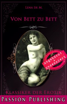 ebook: Klassiker der Erotik 78: Von Bett zu Bett