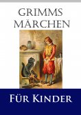 eBook: Grimms Märchen für Kinder
