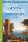 eBook: Briefe an Lucilius / Epistulae morales (Deutsch)