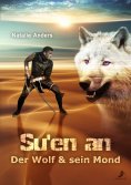 ebook: Su'en an - Der Wolf und sein Mond