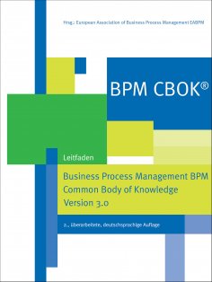 eBook: BPM CBOK® – Business Process Management BPM Common Body of Knowledge, Version 3.0