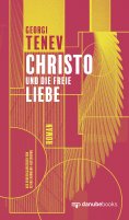 ebook: Christo und die freie Liebe
