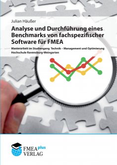 eBook: Analyse und Durchführung eines Benchmarks von fachspezifischer Software für FMEA