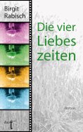 ebook: Die vier Liebeszeiten