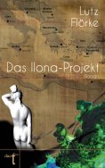 eBook: Das Ilona-Projekt
