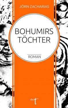 ebook: Bohumirs Töchter