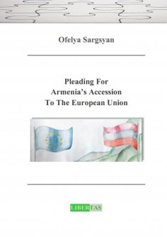 eBook: Pleading For Armenia's Accession To The European Union