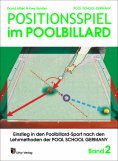 ebook: Trainingsmethoden der Pool School Germany / Positionsspiel im Poolbillard