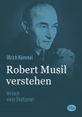 ebook: Robert Musil verstehen
