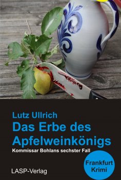 ebook: Das Erbe des Apfelweinkönigs