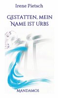 ebook: Gestatten, Mein Name ist Urbs