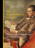 eBook: Der argentinische Krösus