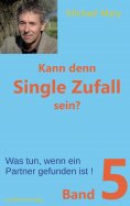 eBook: Kann denn Single Zufall sein? Band 5