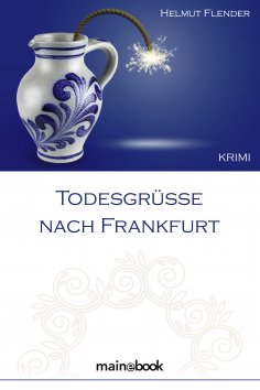 eBook: Todesgrüße nach Frankfurt