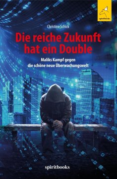 eBook: Die reiche Zukunft hat ein Double