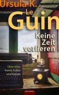 eBook: Keine Zeit verlieren