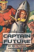 eBook: Captain Future 08: Im Zeitstrom verschollen