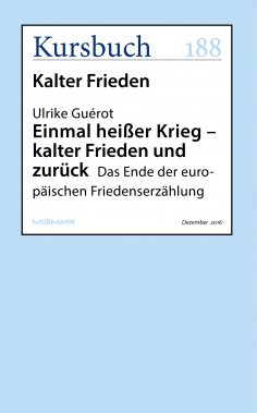 ebook: Einmal heißer Krieg – kalter Frieden und zurück