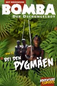 eBook: Bomba bei den Pygmäen