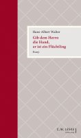 eBook: Gib dem Herrn die Hand, er ist ein Flüchtling