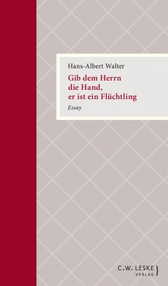 eBook: Gib dem Herrn die Hand, er ist ein Flüchtling