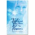 ebook: Tuli and her three ice flowers