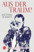 eBook: Aus der Traum?