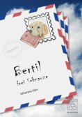 eBook: Bertil - frei Schnauze