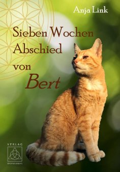 eBook: Sieben Wochen Abschied von Bert