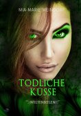 ebook: Tödliche Küsse