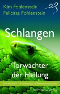 eBook: Schlangen - Torwächter der Heilung
