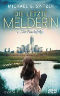 ebook: Die letzte Melderin