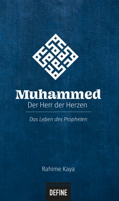 eBook: Muhammed - Der Herr der Herzen