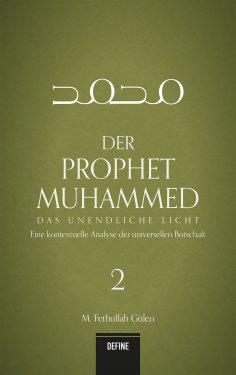 eBook: Der Prophet Muhammed 2 - Das unendliche Licht