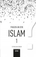 eBook: Fragen an den Islam 1