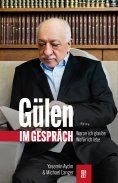 ebook: Gülen im Gespräch