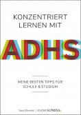 eBook: Konzentriert lernen mit ADHS